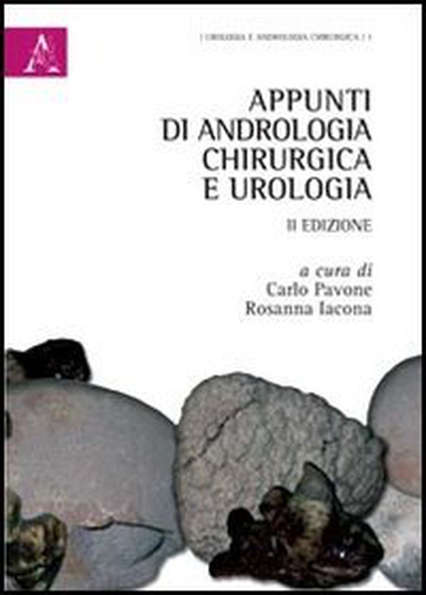 Appunti di andrologia chirurgica e urologia - Librerie.coop Appunti di andrologia chirurgica e urologia - Librerie.coop