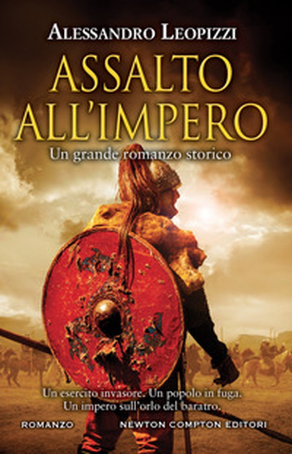 Assalto all'impero. Un esercito invasore. Un popolo in fuga. Un'impero sull'orlo del baratro - Librerie.coop Assalto all'impero. Un esercito invasore. Un popolo in fuga. Un'impero sull'orlo del baratro - Librerie.coop