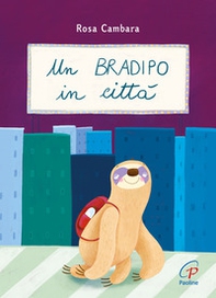 Un bradipo in città - Librerie.coop
