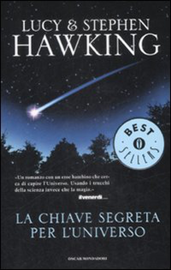 La chiave segreta per l'universo - Librerie.coop La chiave segreta per l'universo - Librerie.coop