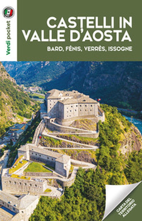 Castelli in Val d'Aosta - Librerie.coop Castelli in Val d'Aosta - Librerie.coop