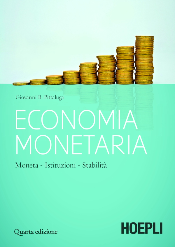 Economia monetaria - Librerie.coop Economia monetaria - Librerie.coop