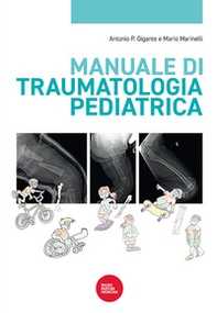 Manuale di traumatologia pediatrica - Librerie.coop