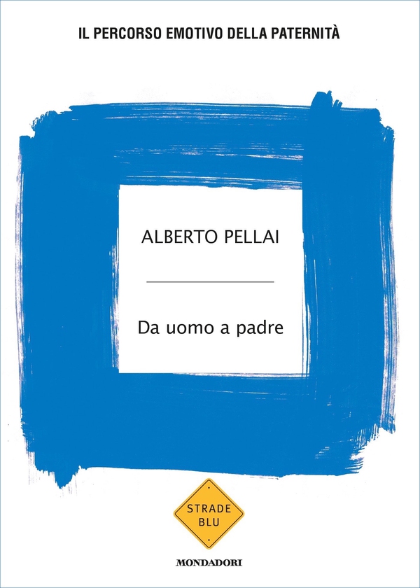 Da uomo a padre - Librerie.coop Da uomo a padre - Librerie.coop
