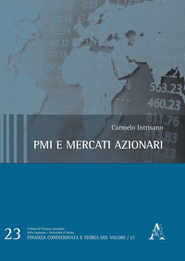 Pmi e mercati azionari. Analisi differenziale delle società listed vs unlisted - Librerie.coop Pmi e mercati azionari. Analisi differenziale delle società listed vs unlisted - Librerie.coop