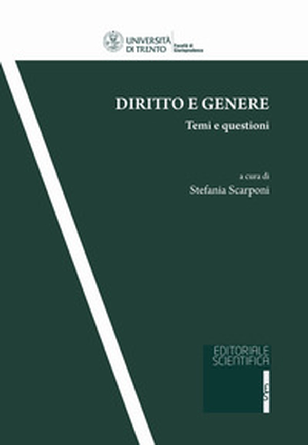 Diritto e genere. Temi e questioni - Librerie.coop Diritto e genere. Temi e questioni - Librerie.coop