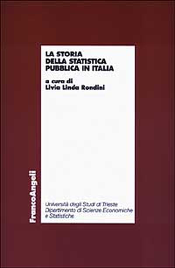 La storia della statistica pubblica in Italia - Librerie.coop La storia della statistica pubblica in Italia - Librerie.coop