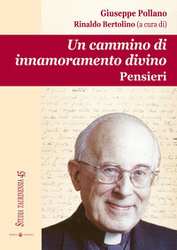 Un cammino di innamoramento divino. Pensieri - Librerie.coop Un cammino di innamoramento divino. Pensieri - Librerie.coop