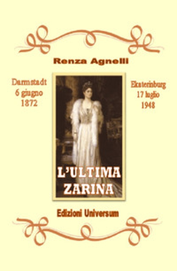L'ultima zarina - Librerie.coop L'ultima zarina - Librerie.coop