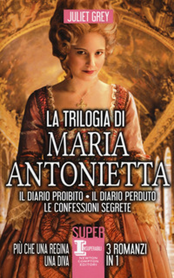 La trilogia di Maria Antonietta: Il diario perduto-Le confessioni segrete-I segreti di una regina - Librerie.coop La trilogia di Maria Antonietta: Il diario perduto-Le confessioni segrete-I segreti di una regina - Librerie.coop