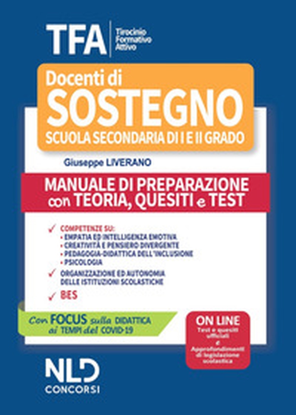 TFA. Tirocinio formativo attivo. Docenti di sostegno scuola secondaria di I e II grado. Manuale di preparazione con teoria, quesiti e test - Librerie.coop TFA. Tirocinio formativo attivo. Docenti di sostegno scuola secondaria di I e II grado. Manuale di preparazione con teoria, quesiti e test - Librerie.coop