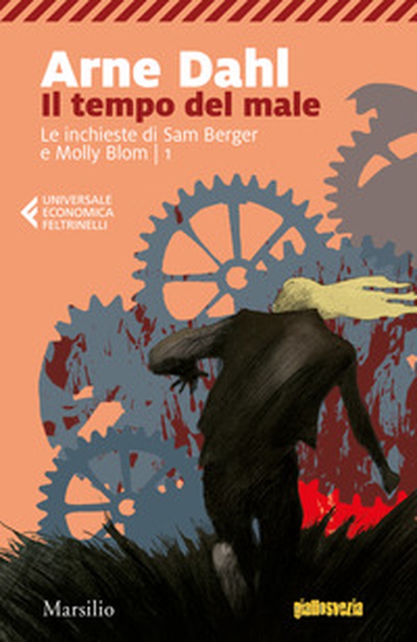 Il tempo del male. Le inchieste di Sam Berger e Molly Blom - Vol. 1 - Librerie.coop Il tempo del male. Le inchieste di Sam Berger e Molly Blom - Vol. 1 - Librerie.coop