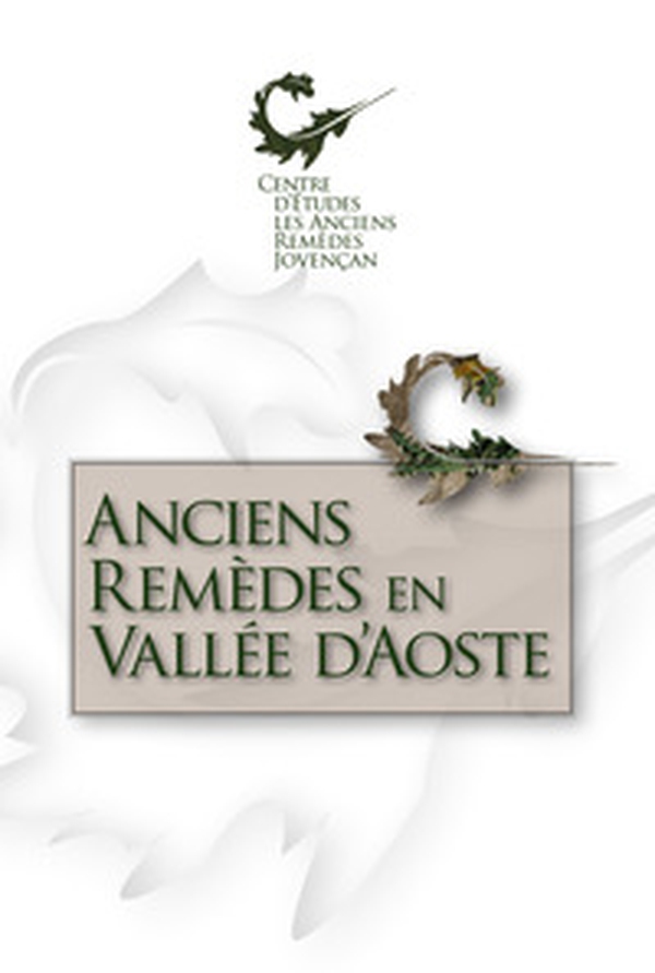 Anciens remedes en Vallee d'Aoste - Librerie.coop Anciens remedes en Vallee d'Aoste - Librerie.coop