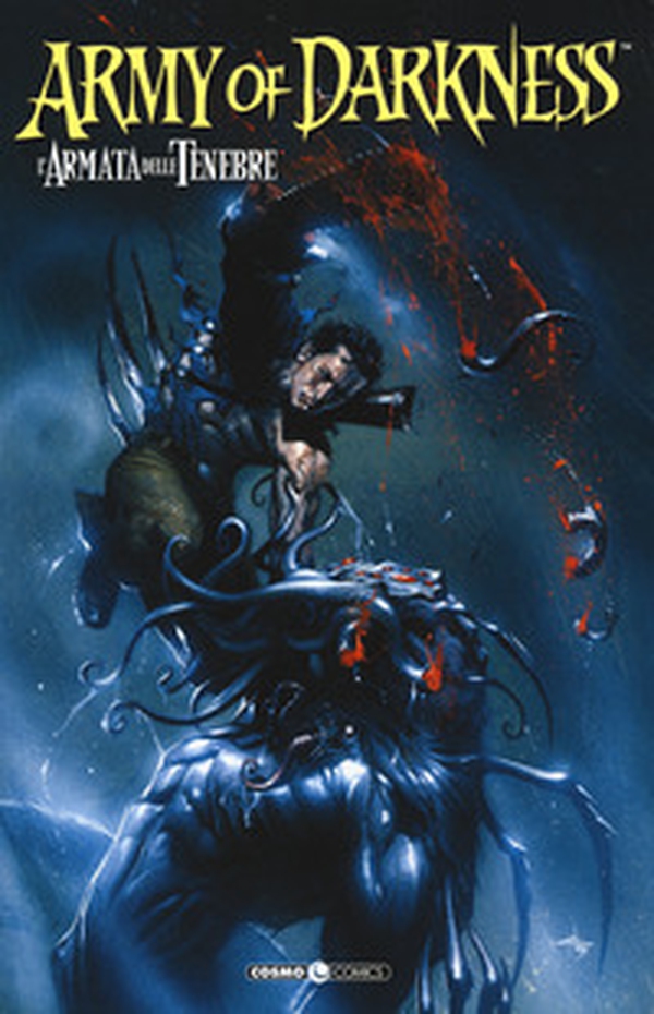 Army of darkness. L'armata delle tenebre - Librerie.coop Army of darkness. L'armata delle tenebre - Librerie.coop