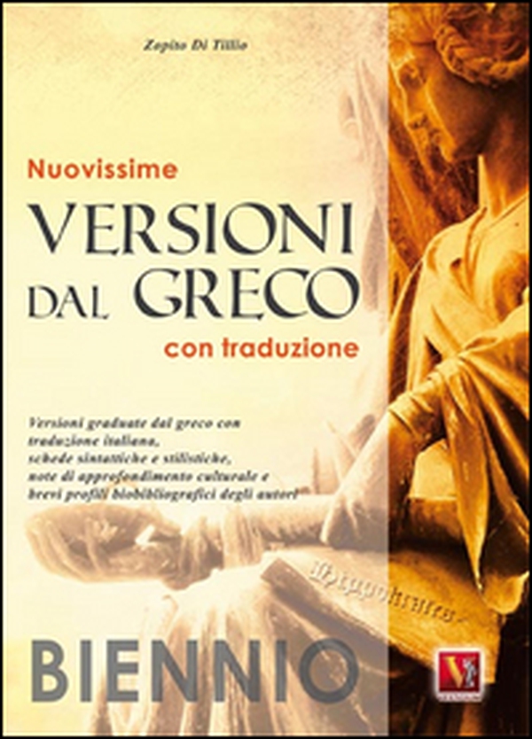 Nuovissime versioni dal greco. Con traduzione. Per il biennio - Librerie.coop Nuovissime versioni dal greco. Con traduzione. Per il biennio - Librerie.coop