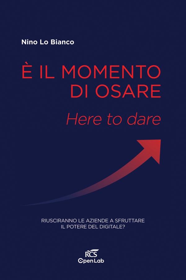 È il momento di osare - Librerie.coop È il momento di osare - Librerie.coop