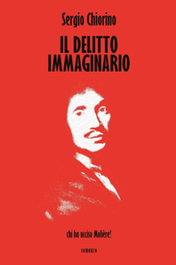 Il delitto immaginario. Chi ha ucciso Molière? - Librerie.coop Il delitto immaginario. Chi ha ucciso Molière? - Librerie.coop