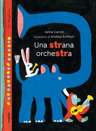 Una strana orchestra - Librerie.coop