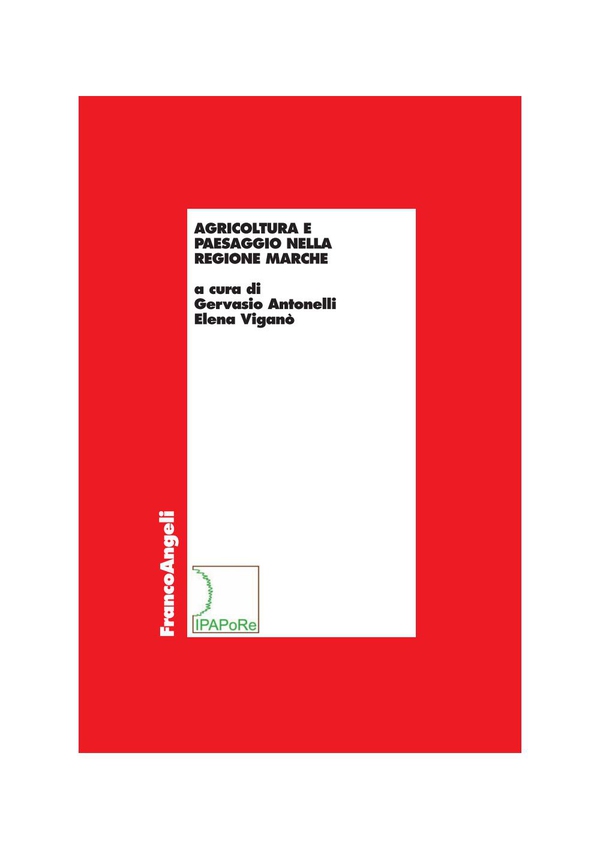 Agricoltura e paesaggio nella regione Marche - Librerie.coop Agricoltura e paesaggio nella regione Marche - Librerie.coop
