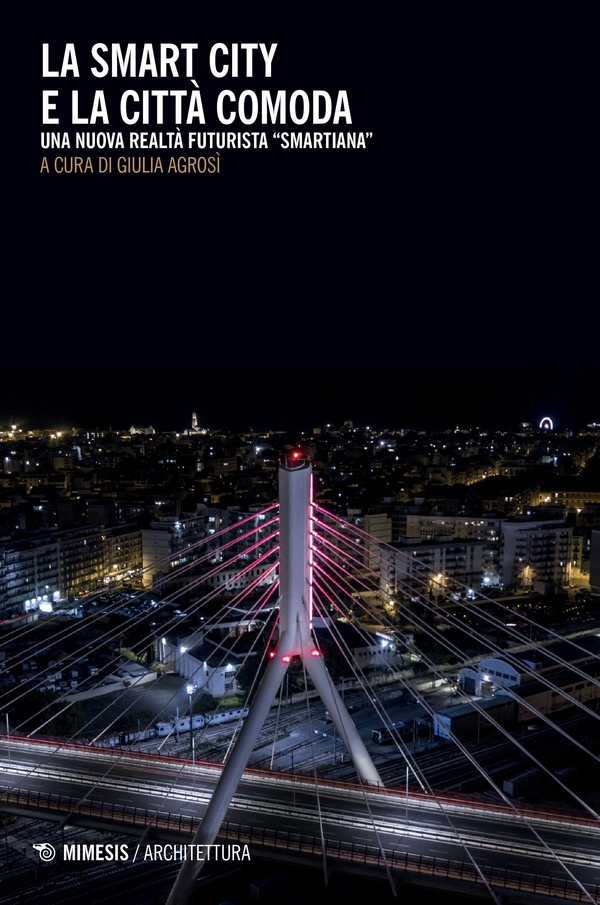 La Smart City e la città comoda - Librerie.coop La Smart City e la città comoda - Librerie.coop
