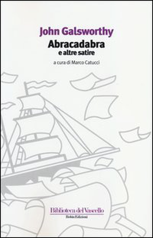 Abracadabra e altre satire - Librerie.coop Abracadabra e altre satire - Librerie.coop