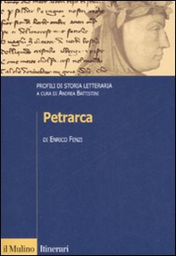 Petrarca. Profili di storia letteraria - Librerie.coop