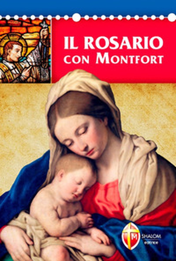 Il rosario con Montfort - Librerie.coop Il rosario con Montfort - Librerie.coop