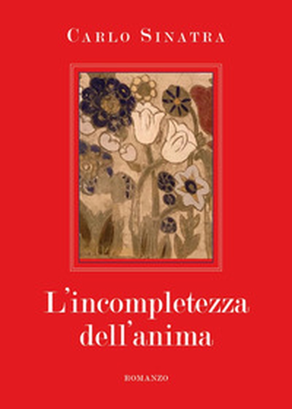 L'incompletezza dell'anima - Librerie.coop L'incompletezza dell'anima - Librerie.coop