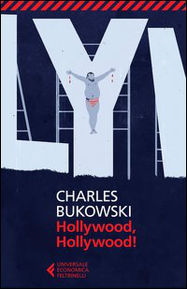 Hollywood, Hollywood! - Librerie.coop Hollywood, Hollywood! - Librerie.coop