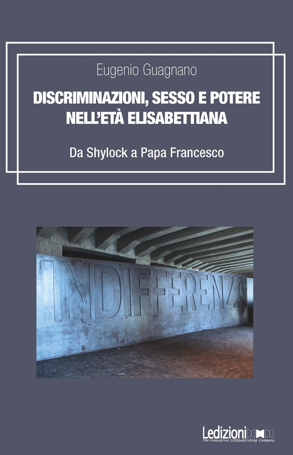 Discriminazioni, sesso e potere nell'età elisabettiana - Librerie.coop Discriminazioni, sesso e potere nell'età elisabettiana - Librerie.coop