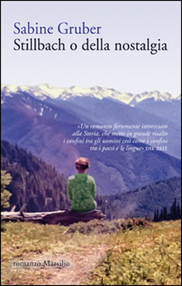 Stillbach o della nostalgia - Librerie.coop Stillbach o della nostalgia - Librerie.coop