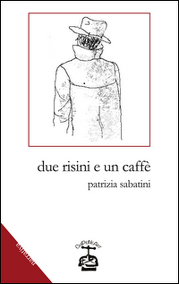 Due risini e un caffè - Librerie.coop Due risini e un caffè - Librerie.coop