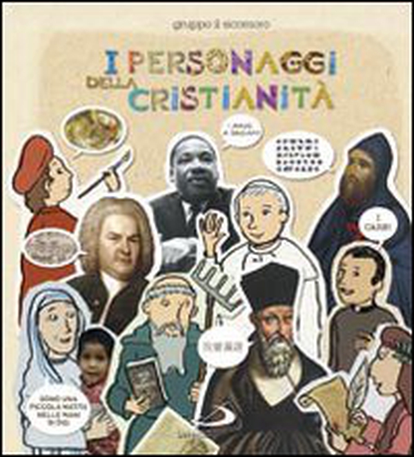 I personaggi della cristianità - Librerie.coop I personaggi della cristianità - Librerie.coop