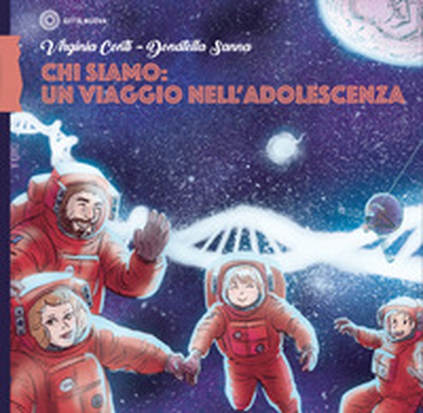 Chi siamo: un viaggio nell'adolescenza - Librerie.coop Chi siamo: un viaggio nell'adolescenza - Librerie.coop