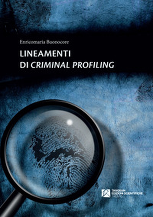 Lineamenti di criminal profiling - Librerie.coop Lineamenti di criminal profiling - Librerie.coop