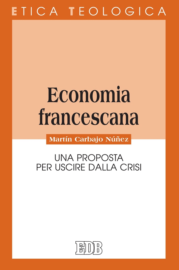 Economia francescana - Librerie.coop Economia francescana - Librerie.coop
