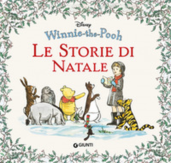 Winnie the Pooh. Le storie di Natale - Librerie.coop Winnie the Pooh. Le storie di Natale - Librerie.coop