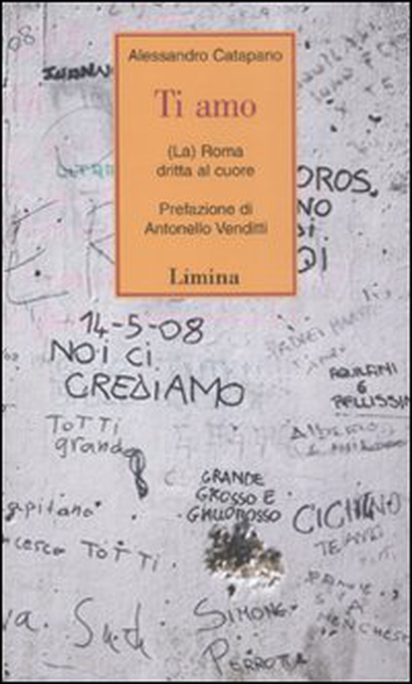 Ti amo. (La) Roma dritta al cuore - Librerie.coop Ti amo. (La) Roma dritta al cuore - Librerie.coop