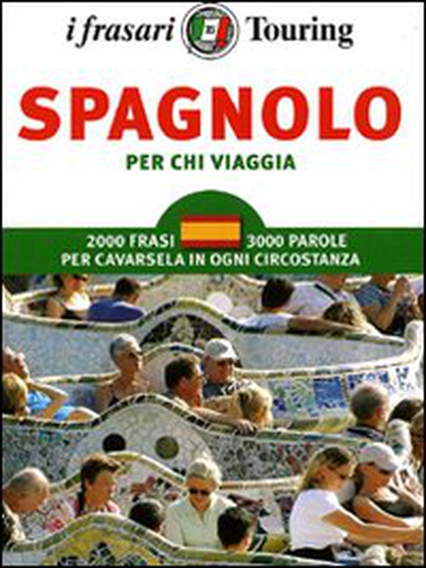 Spagnolo per chi viaggia - Librerie.coop Spagnolo per chi viaggia - Librerie.coop