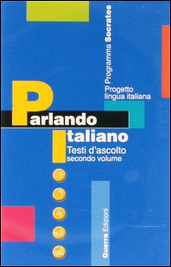 Parlando italiano. Audiocasetta testi d'ascolto - Vol. 2 - Librerie.coop Parlando italiano. Audiocasetta testi d'ascolto - Vol. 2 - Librerie.coop