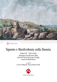 Siponto e Manfredonia nella Daunia. Nuova serie - Vol. 4 - Librerie.coop