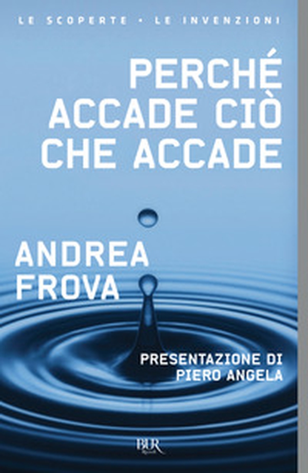 Perché accade ciò che accade - Librerie.coop Perché accade ciò che accade - Librerie.coop