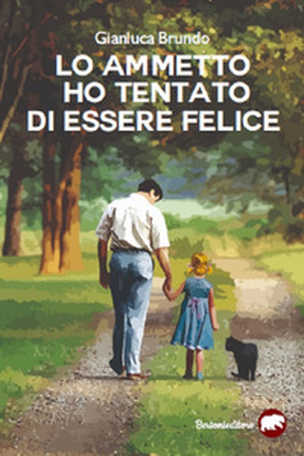 Lo ammetto ho tentato di essere felice - Librerie.coop Lo ammetto ho tentato di essere felice - Librerie.coop