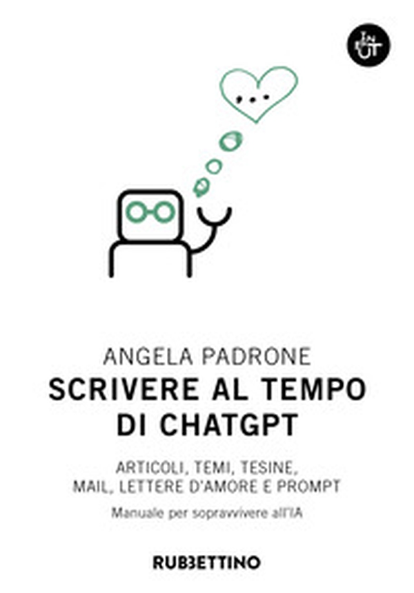 Scrivere al tempo di ChatGPT. Articoli, temi, tesine, mail, lettere d'amore e prompt. Manuale per sopravvivere all'IA - Librerie.coop Scrivere al tempo di ChatGPT. Articoli, temi, tesine, mail, lettere d'amore e prompt. Manuale per sopravvivere all'IA - Librerie.coop
