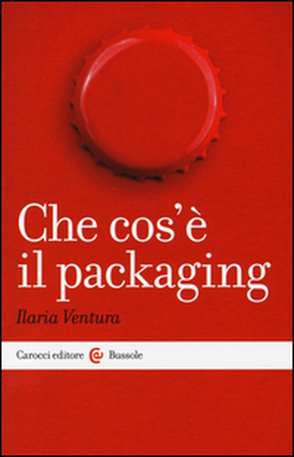 Che cos'è il packaging - Librerie.coop Che cos'è il packaging - Librerie.coop