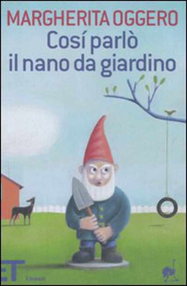 Così parlò il nano da giardino - Librerie.coop Così parlò il nano da giardino - Librerie.coop