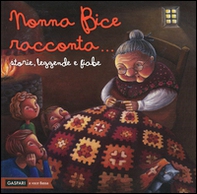 Nonna Bice racconta... storie, leggende e fiabe del Veneto - Librerie.coop