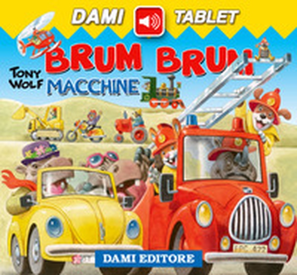 Brum brum. Macchine - Librerie.coop Brum brum. Macchine - Librerie.coop