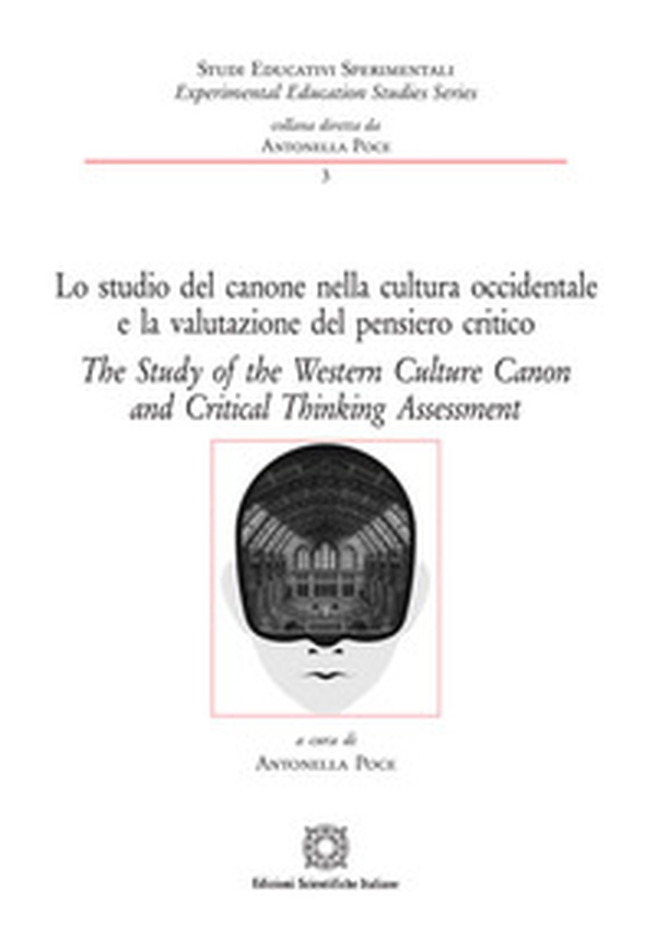 Lo studio del canone nella cultura occidentale e la valutazione del pensiero critico-The study of the western culture canon and critical thinking assessment - Librerie.coop Lo studio del canone nella cultura occidentale e la valutazione del pensiero critico-The study of the western culture canon and critical thinking assessment - Librerie.coop