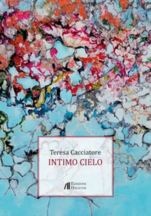 Intimo cielo - Librerie.coop Intimo cielo - Librerie.coop